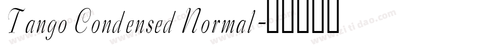Tango Condensed Normal字体转换